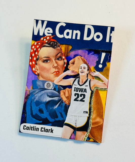 Art trading card (“We Can Do It!” Caitlin Clark Iowa 1/1) Iowa University Indiana Fever WNBA